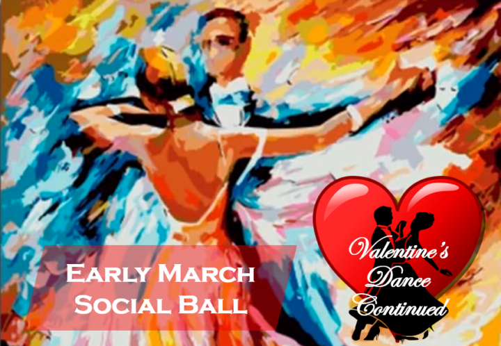 Early March Social Ball 1 March 2020