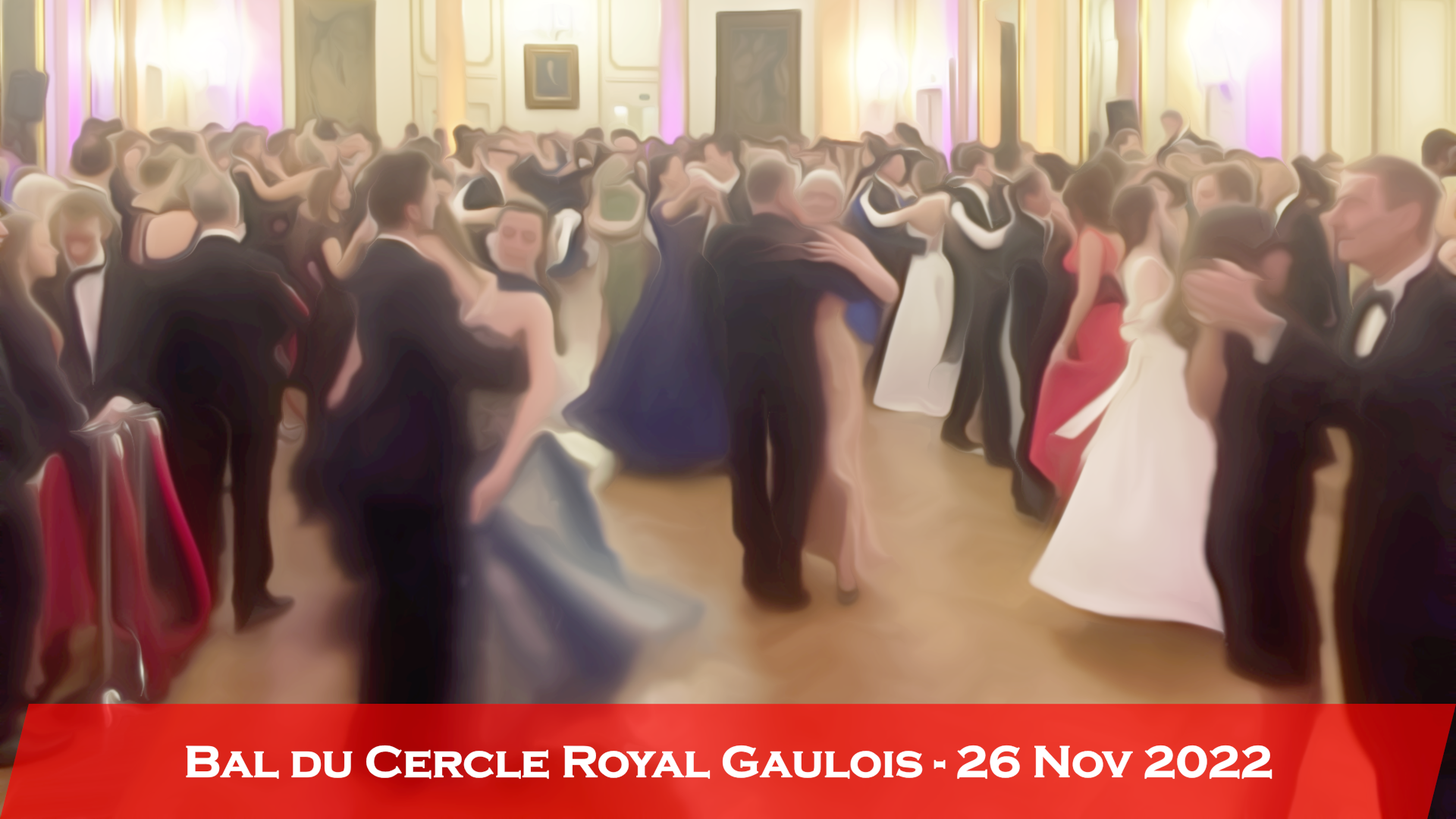 Bal_du_Cercle_Royal_Gaulois_2022_1920x1080