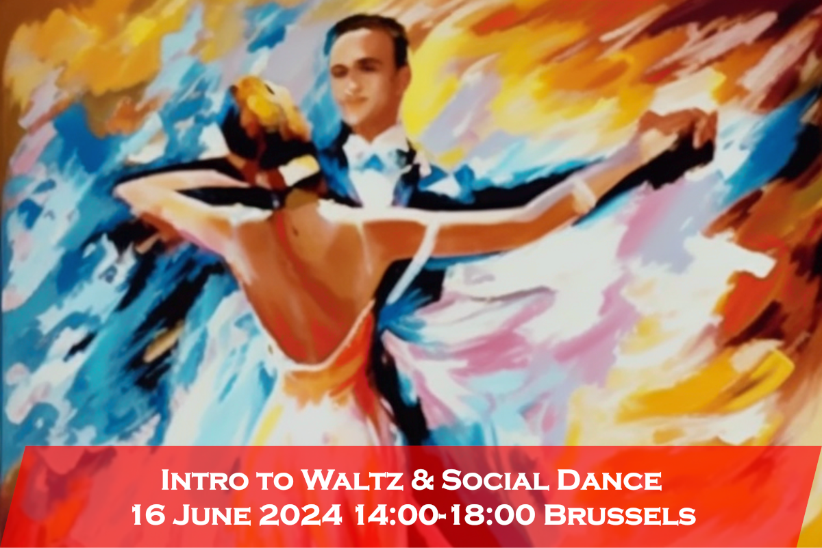 Intro to Waltz & Social Dance 2024-06-16 14:00-18:00 Brussels