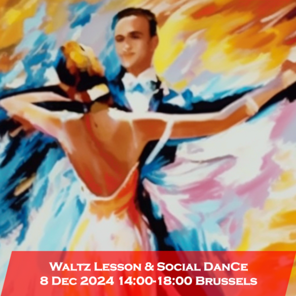 Waltz Lesson & Social Dance 2024-12-08 14:00-18:00 Brussels