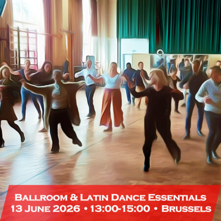 Ballroom and Latin Dance Essentials 2026-06-13 - 13:00-15:00 - Brussels