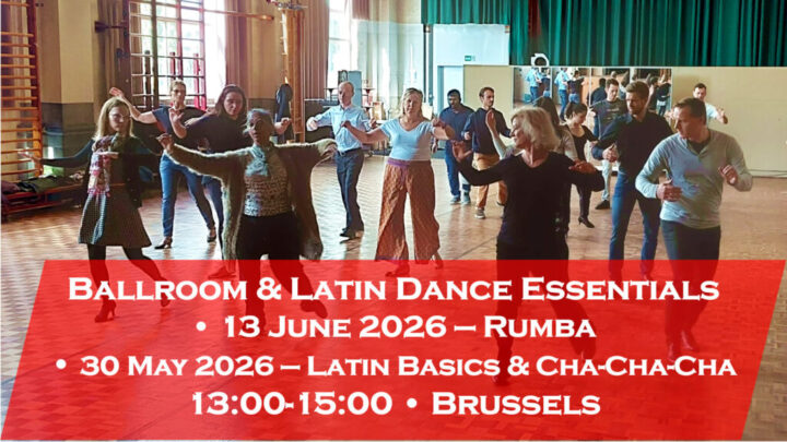 Ballroom & Latin Dance Essentials - 13 June & 30 May 2026 - 13:00-15:00 - Brussels
